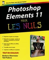 Photoshop Elements 11 pour les nuls - Barbara Obermeier ; Ted Padova - 9782754050401