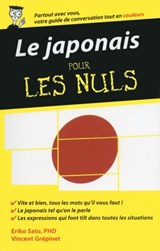 Le Japonais - Guide de conversation Pour les Nuls, 2e - Eriko Sato - 9782754075152