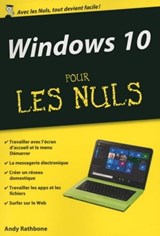 Windows 10 pour les Nuls poche - Andy RATHBONE - 9782754089425