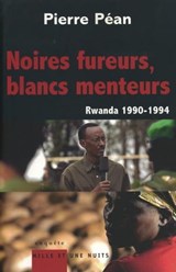 Noires fureurs, blancs menteurs - Pierre Péan - 9782755501742