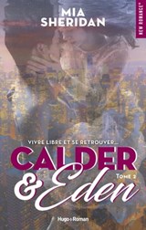 Calder et Eden - Tome 02 - Mia Sheridan - 9782755646337