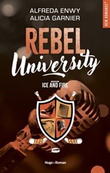 Rebel University - Tome 03 - Alfreda Enwy ; Alicia Garnier - 9782755669046