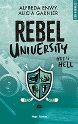 Rebel University - Tome 01 - Alfreda Enwy ; Alicia Garnier - 9782755669121