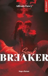 Soulbreaker - Alfreda Enwy - 9782755674019