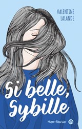 Si belle, Sybille - Valentine Stergann - 9782755684414