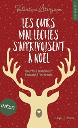 Les Ours mal léchés s'apprivoisent à Noël - Valentine Stergann - 9782755684759