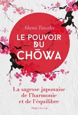 Le pouvoir du Chowa - Valérie de Sahb - 9782755685909