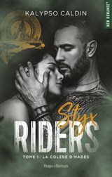 Styx riders - Tome 01 - Kalypso Caldin - 9782755686746