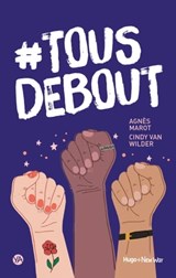 Tous debout - Cindy van wilder ; Agnès Marot - 9782755686999
