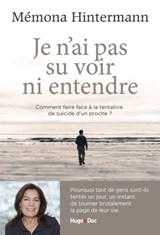 Je n'ai pas su voir ni entendre - Mémona Hintermann ; Isabelle Solal - 9782755689013