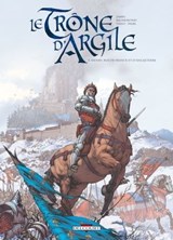 Le Trône d'argile T03 - Henry, Roi de France et d'Angleterre - France Richemond ; Nicolas Jarry ; THEO ; Lorenzo Pieri - 9782756050980