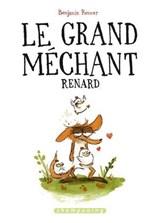 Le Grand Méchant Renard - Benjamin Renner - 9782756070582