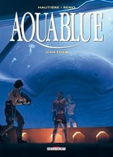 Aquablue T15 - Gan Eden - Réno ; Régis Hautière - 9782756080390