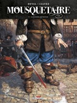 Mousquetaire T01 - Alexandre de Bastan - Fred Duval ; Florent Calvez ; Delf - 9782756081229