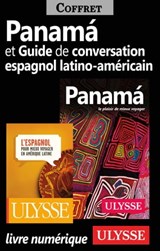 Panama et Guide de conversation espagnol latino-américain - Marc Rigole - 9782765816546