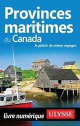 Provinces Maritimes du Canada - Benoit Prieur - 9782765817840