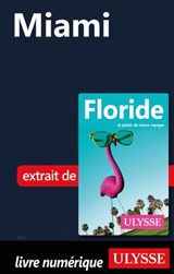 Miami - Claude Morneau ; Alain Legault - 9782765818809