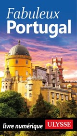 Fabuleux Portugal - Marc Rigole - 9782765828570