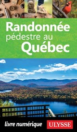 Randonnée pédestre au Québec - Yves Séguin - 9782765859895