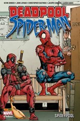 Deadpool/Spider-Man - Spideypool - Christopher Hastings ; John Layman ; Kevin Shinick - 9782809468199