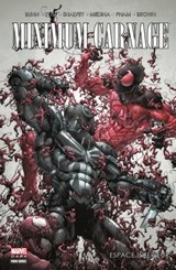 Minimum Carnage - Espace Intérieur - Cullen Bunn ; Christopher Yost ; Lan Medina ; Declan Shalvey ; Khoi Pham ; Reilly Brown - 9782809480580