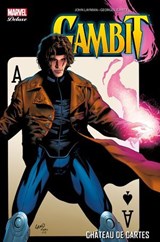 Gambit - Château de cartes - John Layman ; Georges Jeanty ; Roger Robinson - 9782809482546
