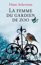 La femme du gardien de zoo - Diane Ackerman - 9782809818215
