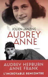 Audrey et Anne - Jolien Janzing - 9782809825442