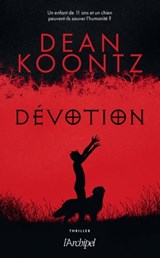 Dévotion - Dean Ray Koontz - 9782809842395