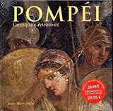 Pompéi - L'antiquité retrouvée - Irollo, Jean-Marc - 9782809917659