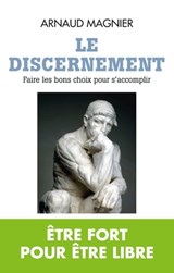 Le Discernement - Arnaud Magnier - 9782810007202