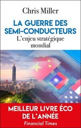 La guerre des semi-conducteurs - Chris Miller - 9782810012404