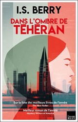 Dans l'ombre de Téhéran - I.S Berry - 9782810013333