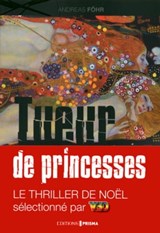 Tueur de princesses - Andreas Fohr - 9782810413669