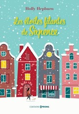 Les Étoiles filantes de Sixpence - Holly Hepburn - 9782810437870