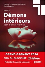 Démons Intérieurs - Grand gagnant Prix Suspense 2026 - Jean-Baptiste Marchais - 9782810443222