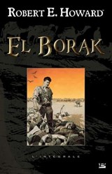 El Borak - Robert E. Howard - 9782820509529