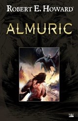 Almuric - Robert E. Howard - 9782820523082