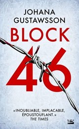 Une enquête d'Emily Roy et Alexis Castells, T1 : Block 46 - Johana Gustawsson - 9782820523198