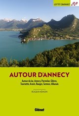 Autour d'Annecy (3e ed) - Roger Hémon - 9782823301359
