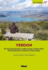 Dans le Verdon (3e ed) - Claude Lopez ; Tony Guarente - 9782823301373