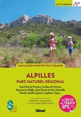 Alpilles - Raphaël Perdiguier ; Emmanuel Perdiguier ; Violaine Perdiguier - 9782823301540