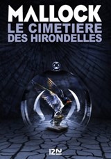 Le Cimetière des hirondelles - Mallock - 9782823806786