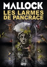 Les Larmes de Pancrace - Mallock - 9782823812749