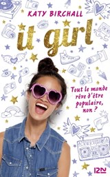 It girl - tome 1 - Katy Birchall - 9782823823387
