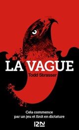 La vague - Todd Strasser - 9782823823578