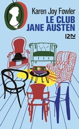 Le club Jane Austen - Karen Joy Fowler - 9782823851182