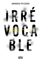 Irrévocable - Andreas Pflüger - 9782823854329