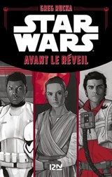 Star Wars - Avant le réveil - Greg Rucka - 9782823854794