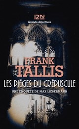Les pièges du crépuscule - Frank Tallis - 9782823868852
